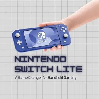 Nintendo Switch Lite: A Game Changer for Handheld Gaming Nintendo Switch Lite: A Game Changer for Handheld Gaming