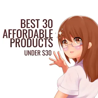Best 30 affordable products under $30