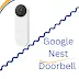 Google Nest Doorbell importance and benefits?